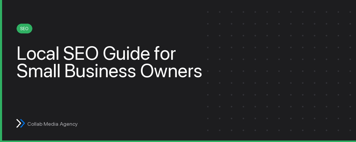 Local SEO Guide for Small Business Owners (2026)